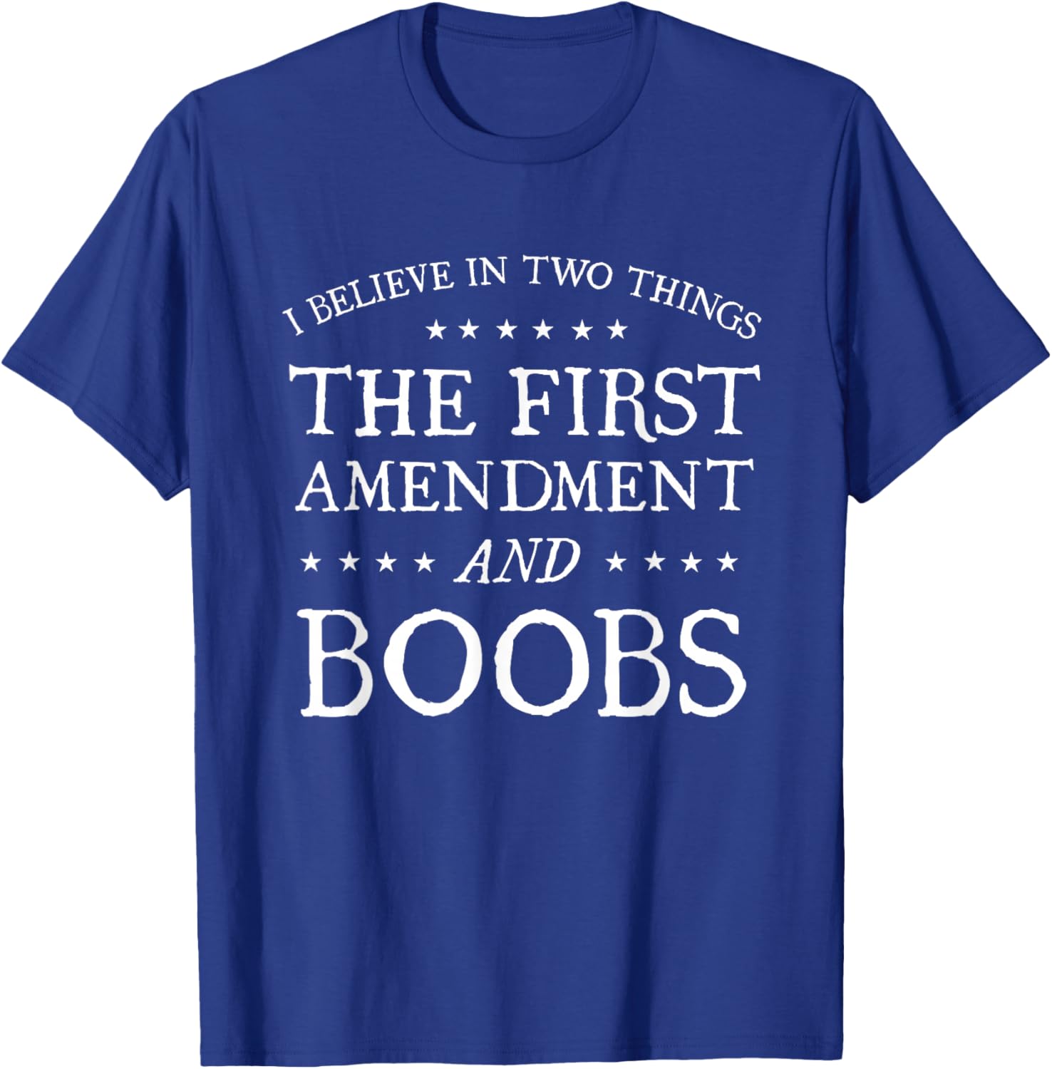 The First Amendment And Boobs Shirt T-Shirt - T-Shirt | Royal