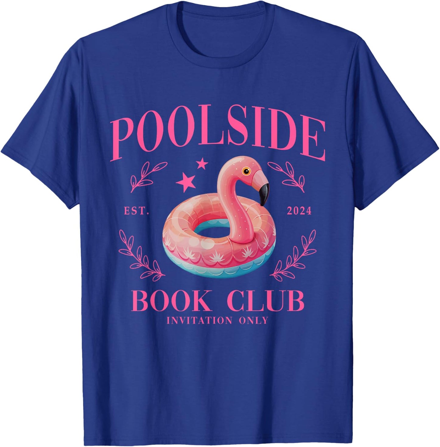Poolside Book Club Pool Summer Vacation Swimming Women T-Shirt - T-Shirt | Royal