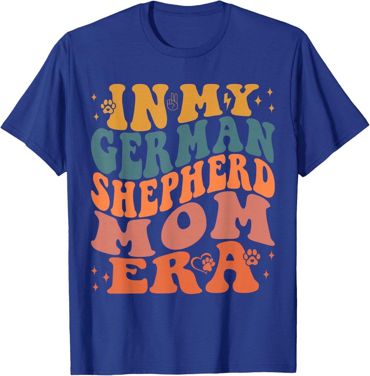 Funny In My German Shepherd Mom Era Dog Lover T-Shirt - T-Shirt | Royal
