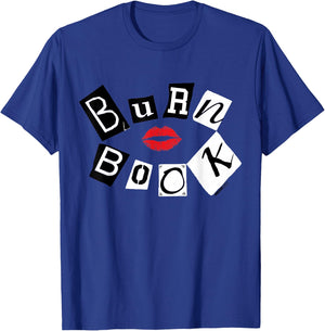 Mean Girls - The Burn Book T-Shirt - T-Shirt | Royal