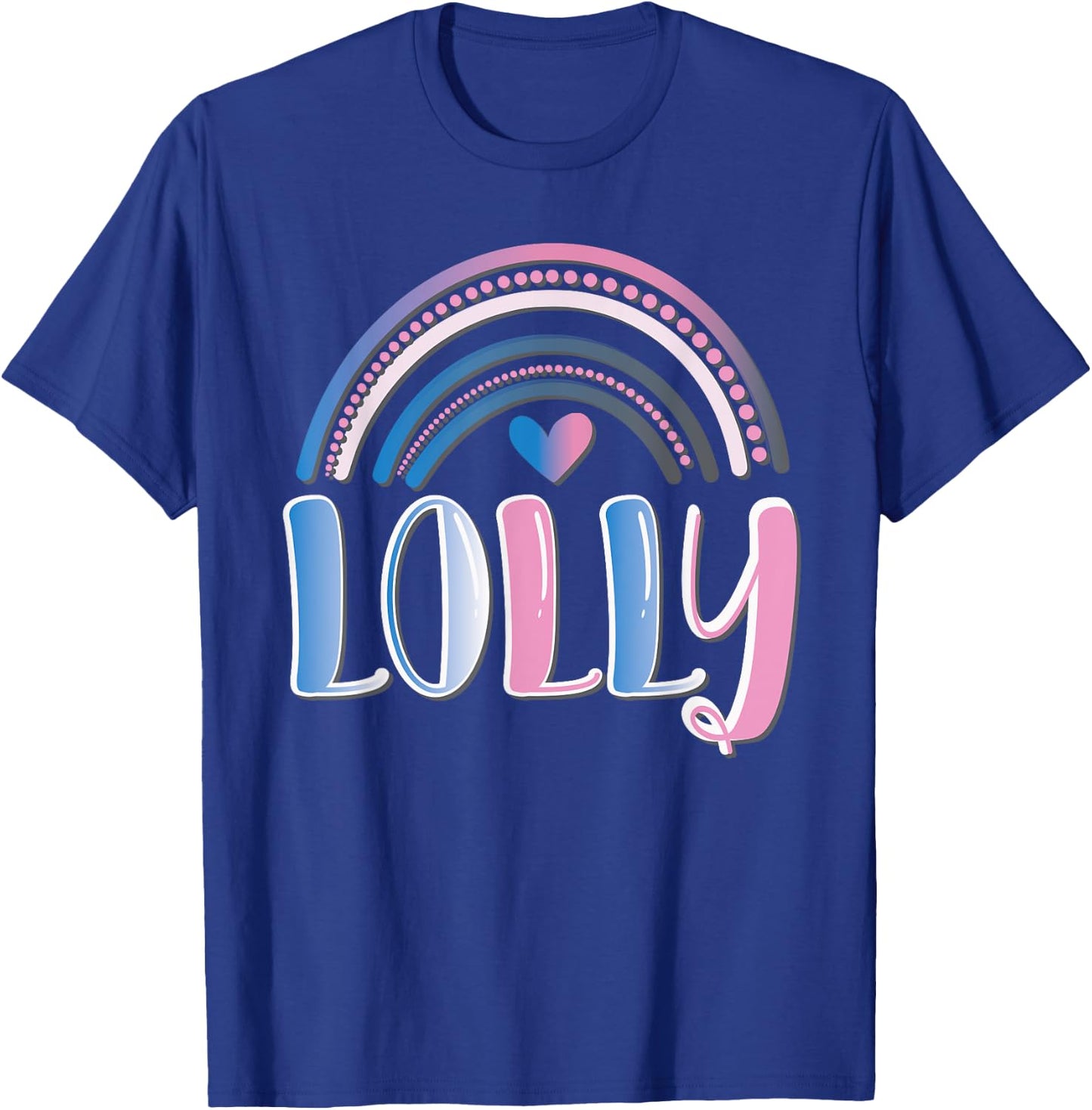 Fun Lolli Lolly Pop Lollipop Grandmother Rainbow Gift T-Shirt - T-Shirt | Royal