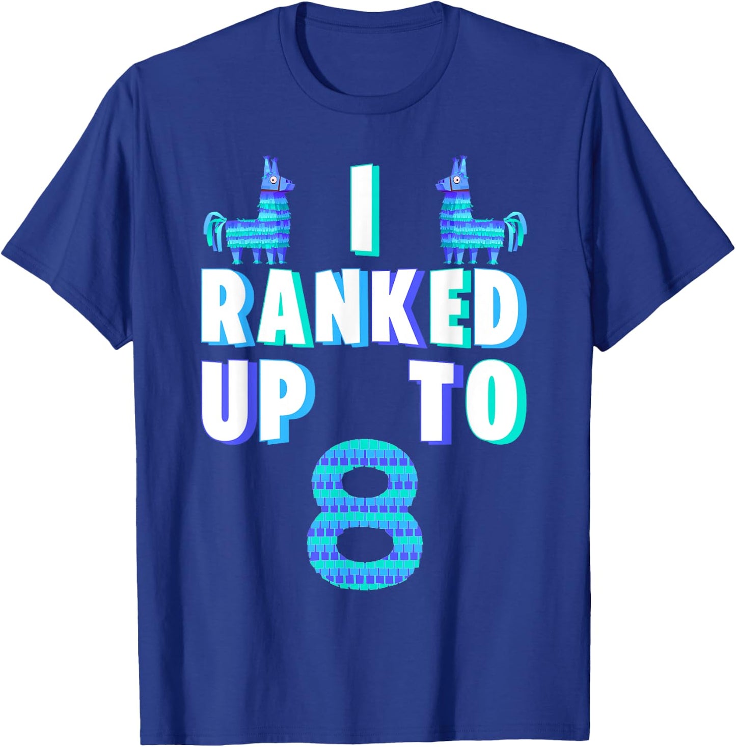 I Ranked Up To 8 Birthday Video Game Llama Piñata Birthday T-Shirt - T-Shirt | Royal