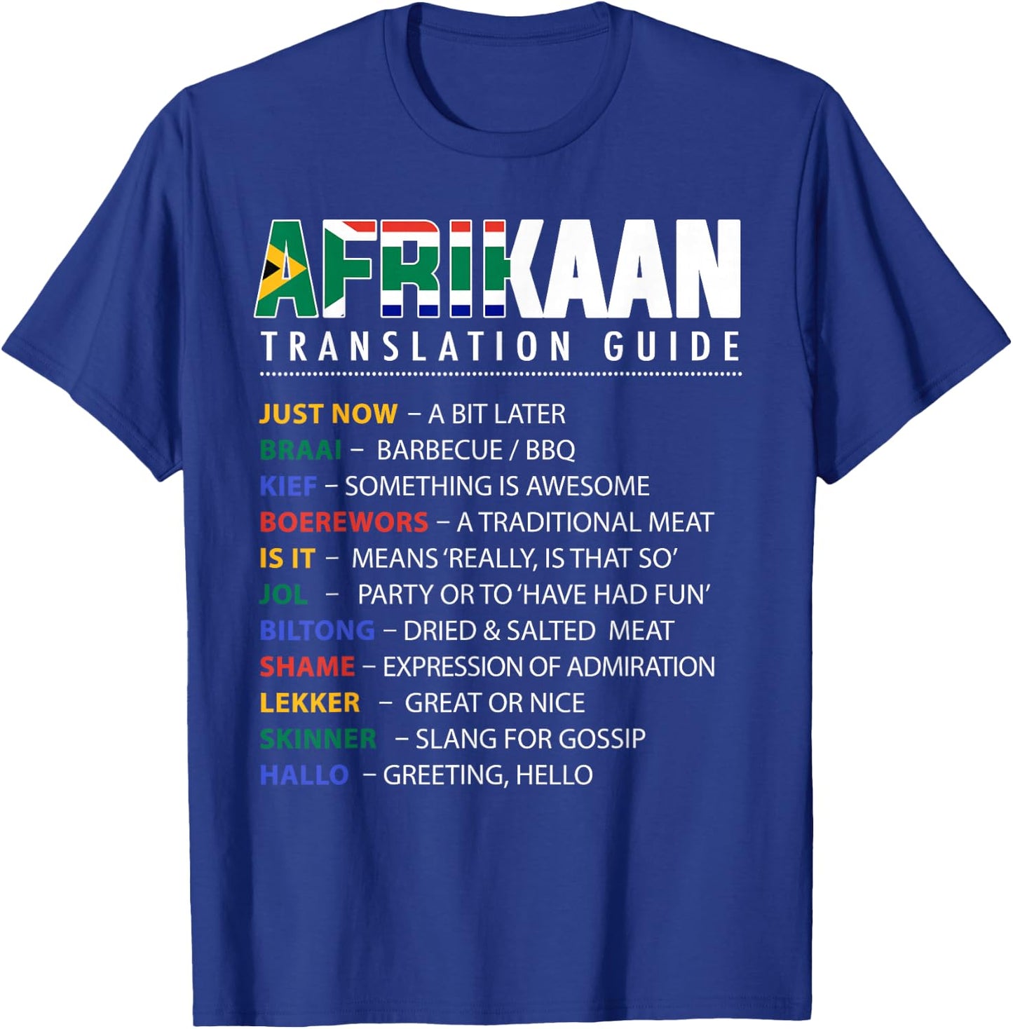 African Translation Guide and South African Slang T-Shirt - T-Shirt | Royal