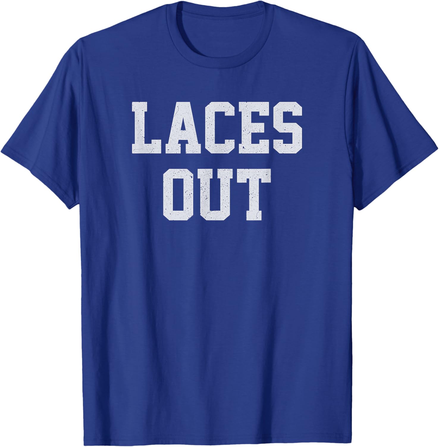 Laces Out Shirt / Funny Football Shirt Laces Out T-Shirt - T-Shirt | Royal