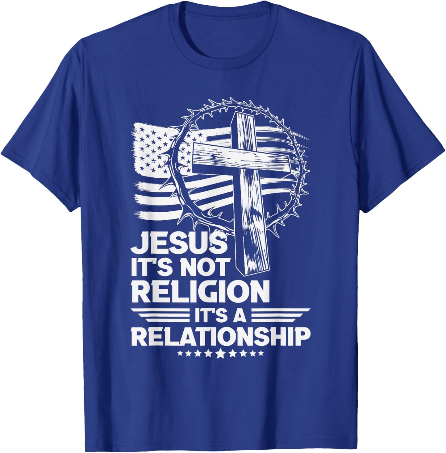 Jesus It's Not Religion It's a Relationship T-Shirt - T-Shirt | Royal