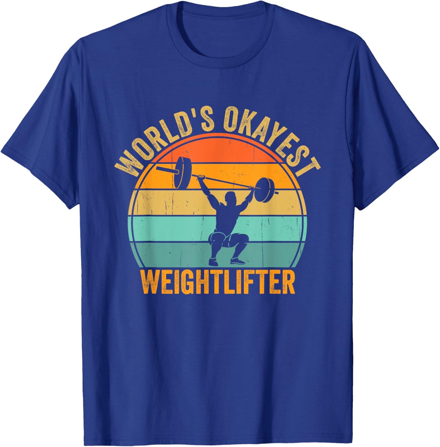 Funny World's Okayest Weightlifter Retro Gym Workout Humor T-Shirt - T-Shirt | Royal