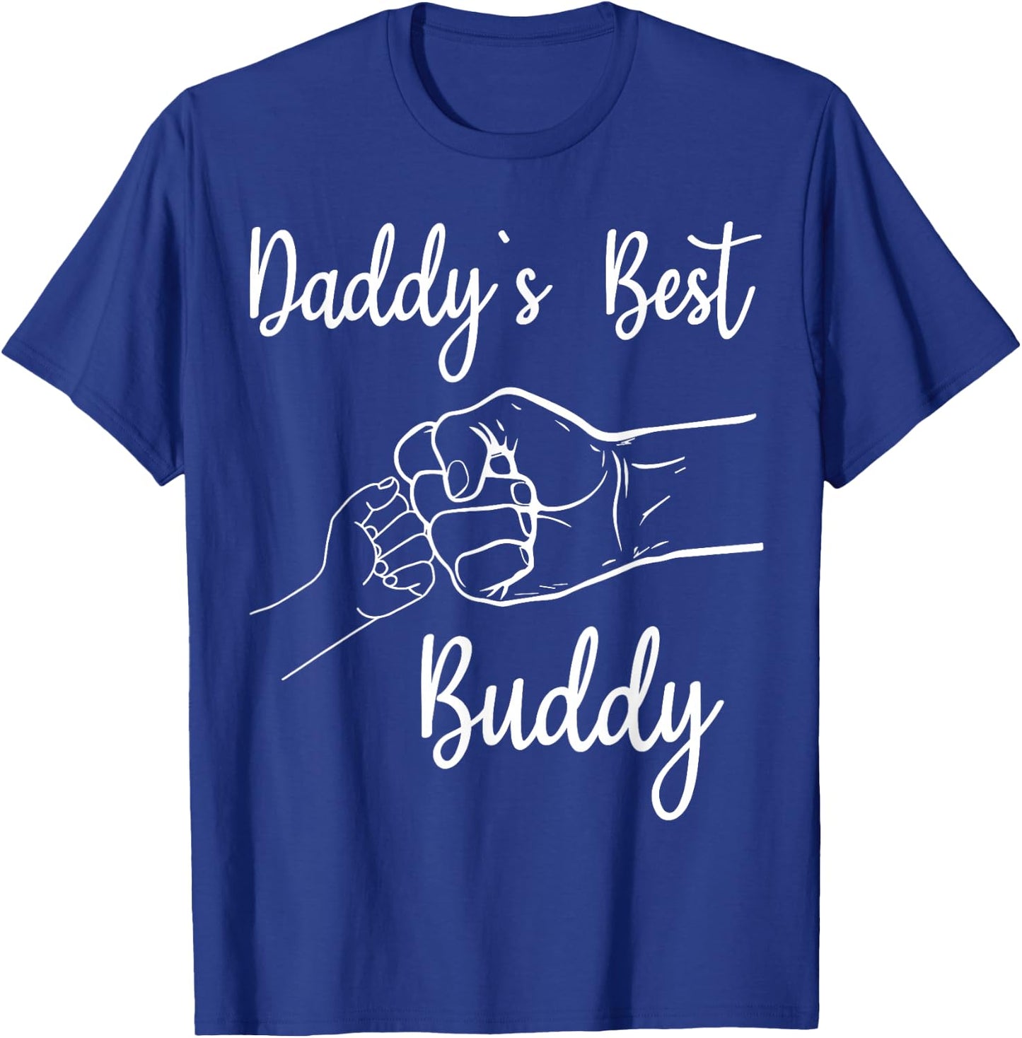 Daddy's Best Buddy boys kids Best Dad Daughter Father's Day T-Shirt - T-Shirt | Royal