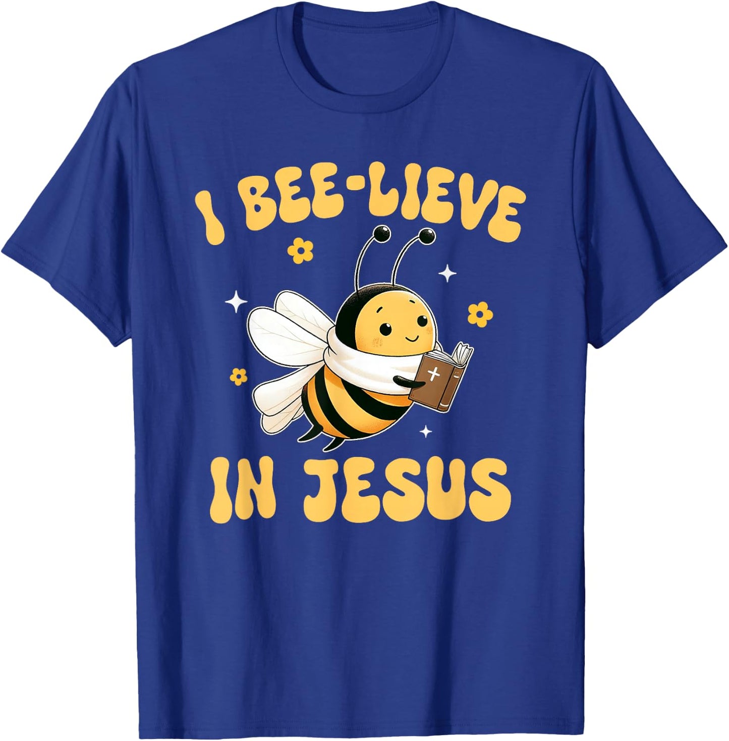 Gospel Kids Christian I Bee-lieve in Jesus Faith Cute Bee T-Shirt - T-Shirt | Royal