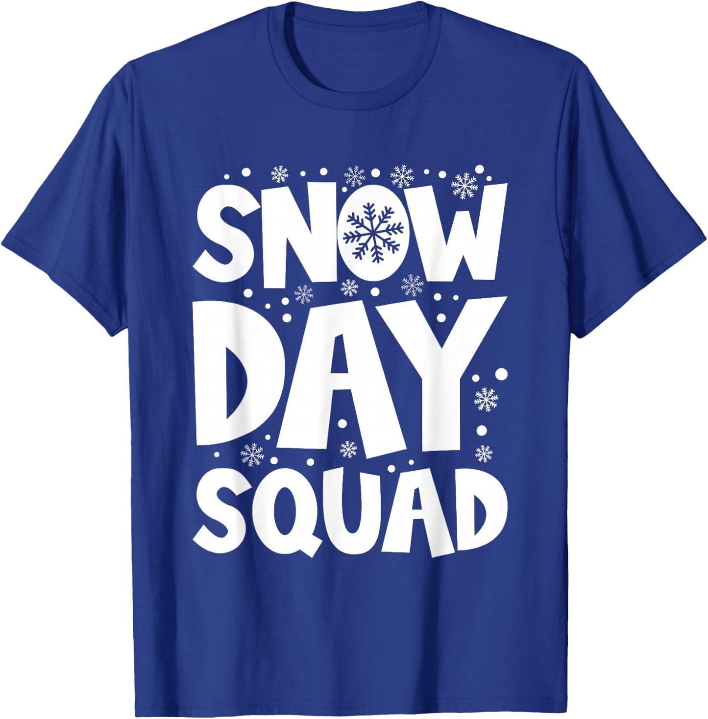 Snow Day Squad Snow Days Supporter T-Shirt - T-Shirt | Royal