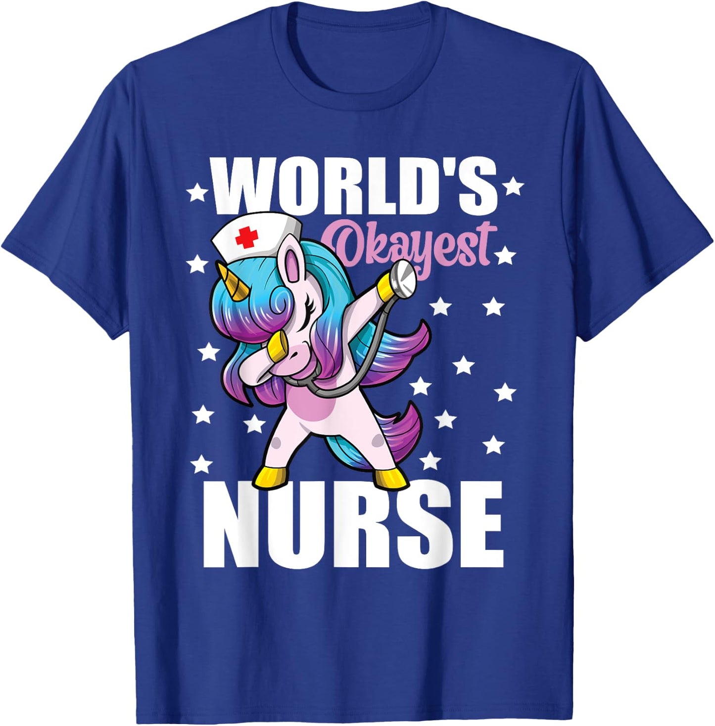 World's Okayest Nurse Unicorn Funny Nurse T-Shirt - T-Shirt | Royal