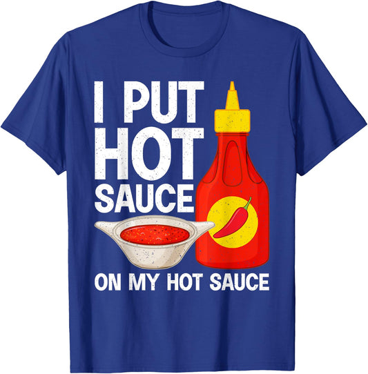 Funny Hot Sauce Art Women Sriracha Spicy Chili Food T-Shirt - T-Shirt | Royal