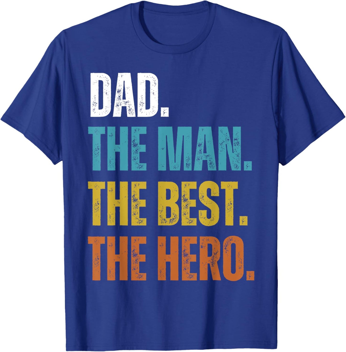 Vintage Dad The Man The Best The Hero Father's Day T-Shirt - T-Shirt | Royal
