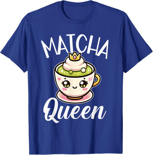 Matcha Queen Matcha Fan Outfit and Girls T-Shirt - T-Shirt | Royal
