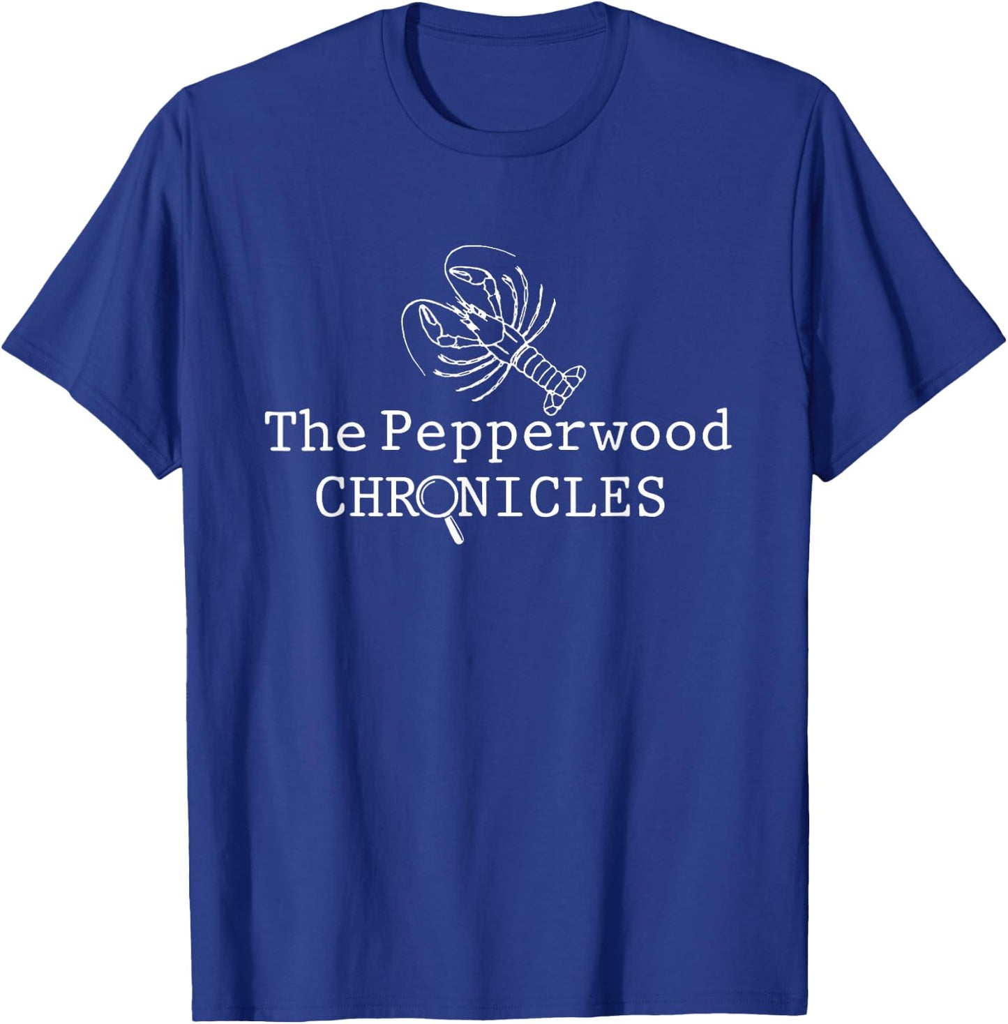 The Pepperwood Chronicles, Funny Shrimp Meme Joke T-Shirt - T-Shirt | Royal