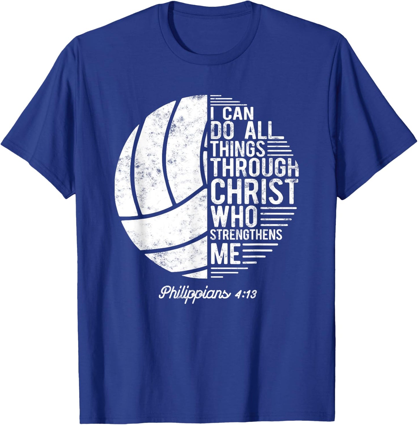 Christian Volleyball I Can Do All Things Philippians 4 13 T-Shirt - T-Shirt | Royal