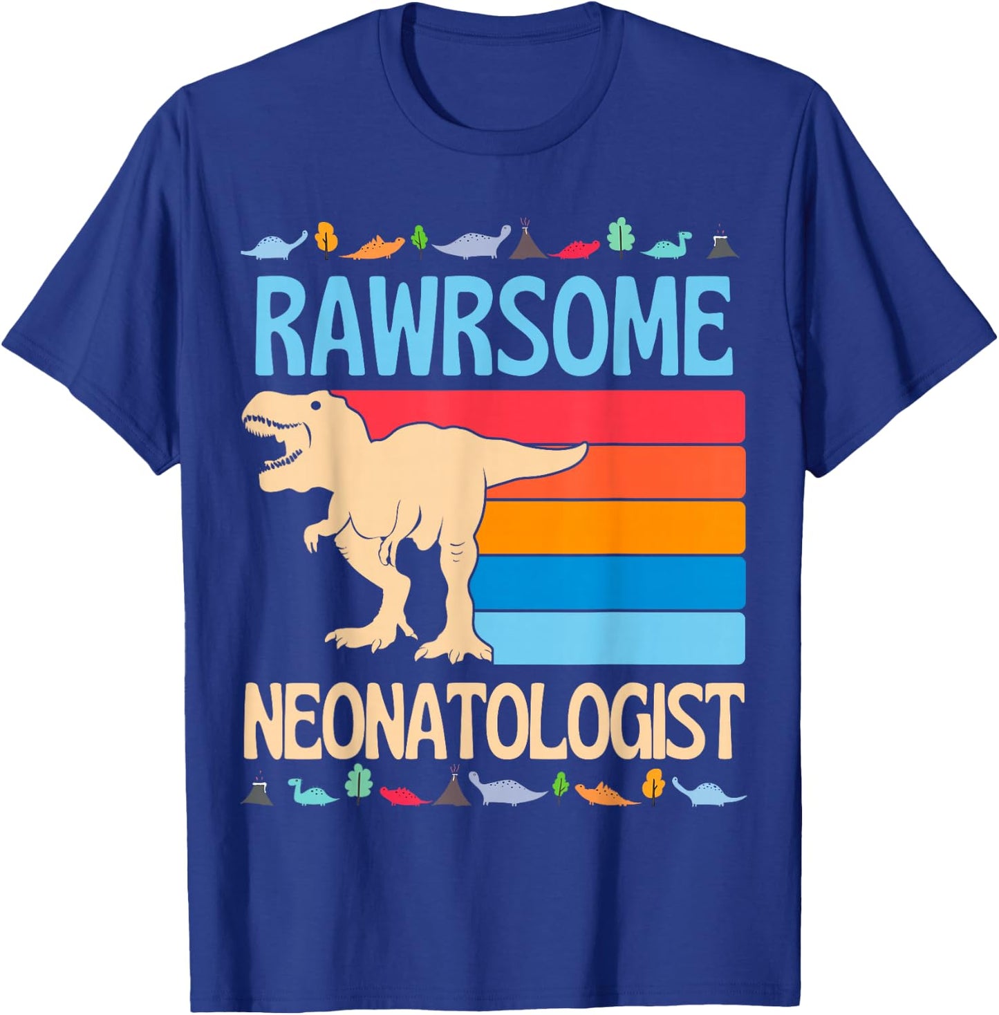 Awesome Neonatologist Baby Nicu Doctor Neonatal Dinosaur T-Shirt - T-Shirt | Royal