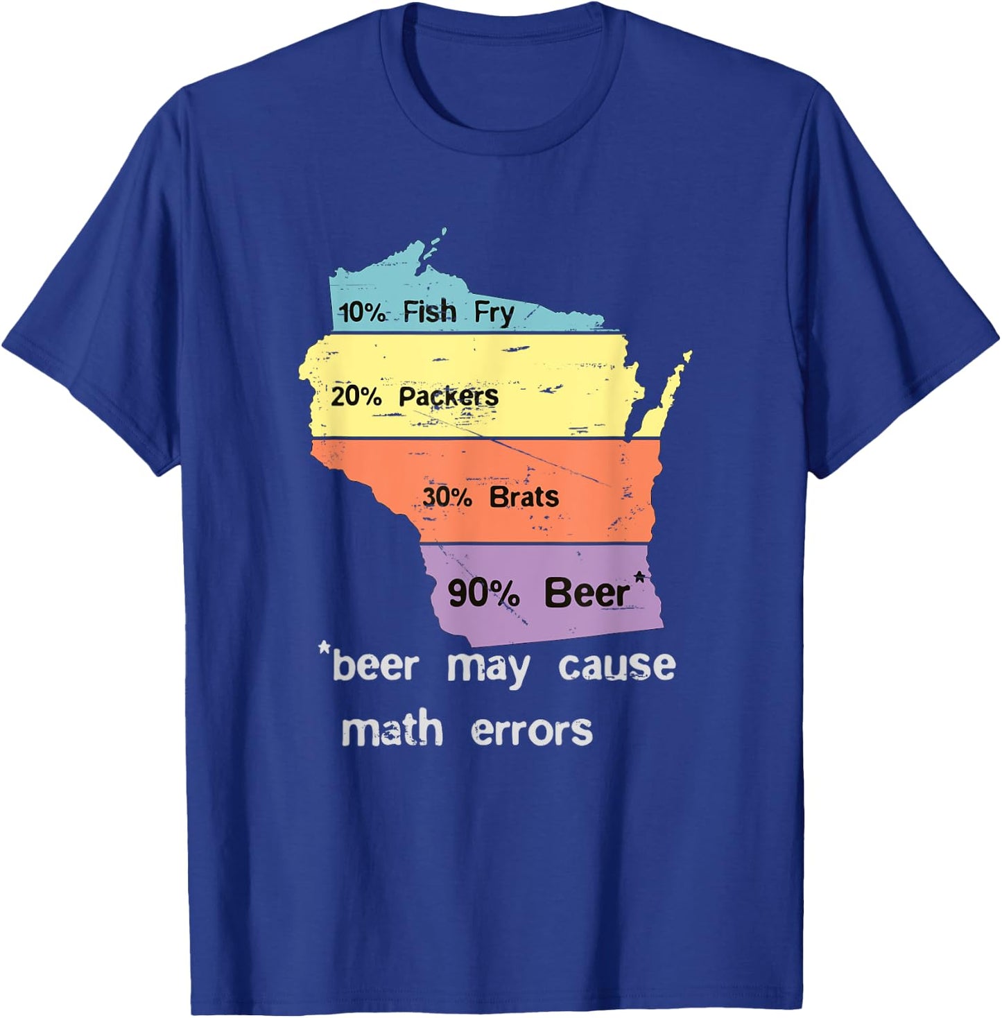 Drink Local Wisconsin Beer Drinking design T-Shirt - T-Shirt | Royal