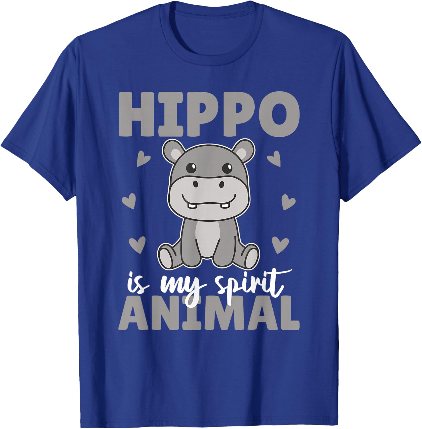 Hippo Is My Spirit Animal - Süßer Hippo T-Shirt - T-Shirt | Royal