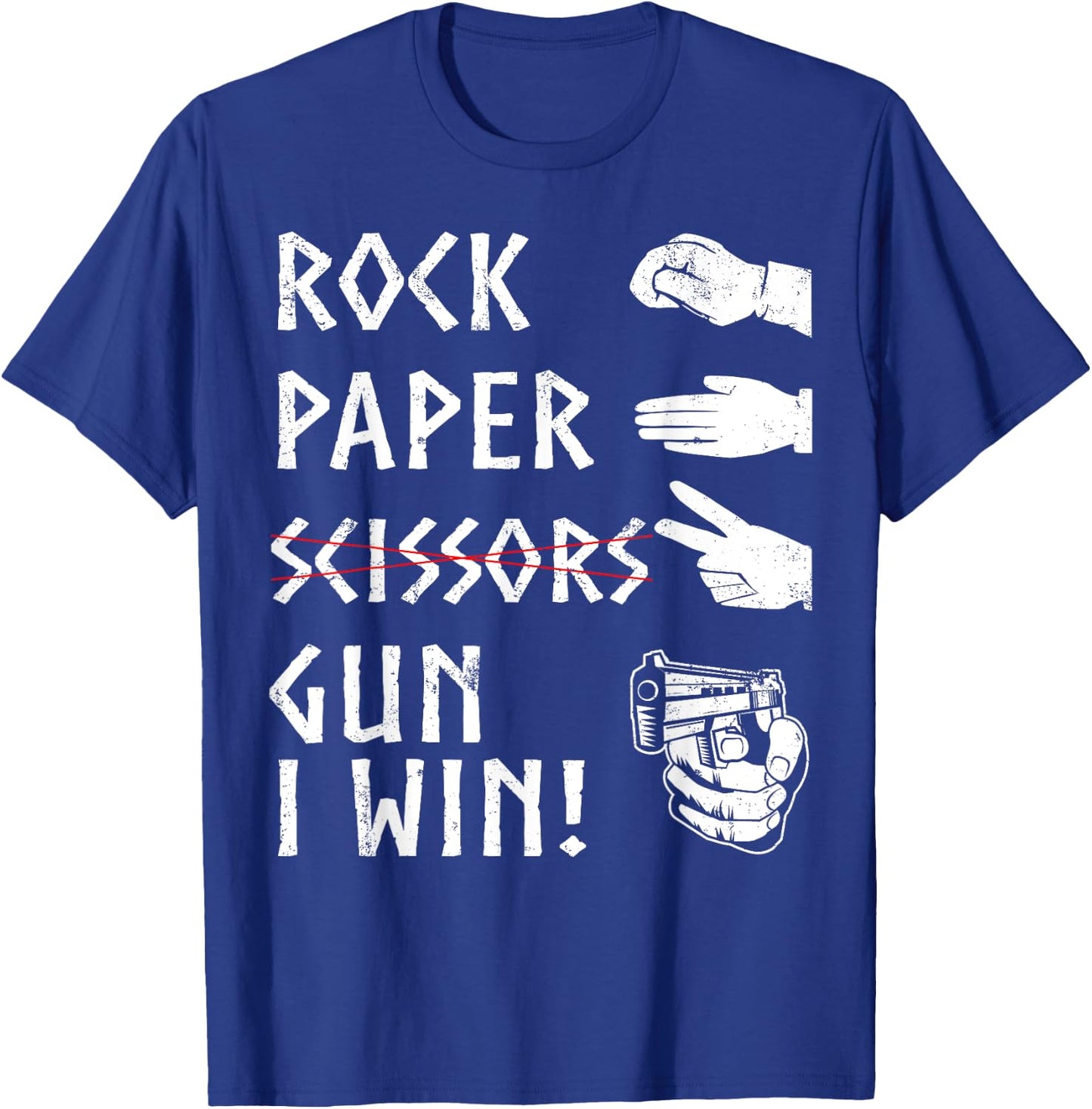 Rock Paper Scissors Gun I Win! Funny 2nd Amendment T-Shirt - T-Shirt | Royal