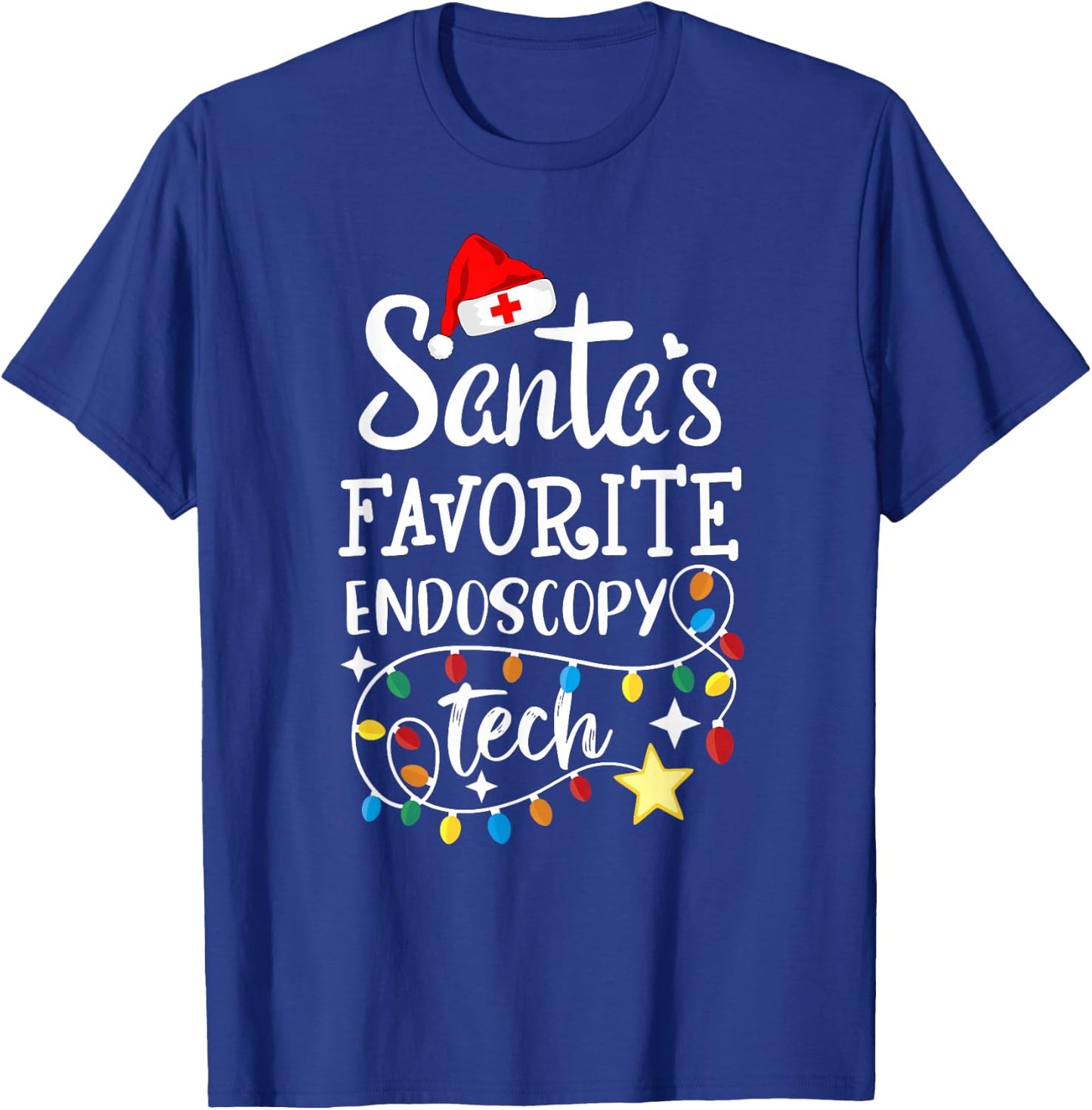 Santa's Favorite Endoscopy Tech Merry Christmas GI Techs T-Shirt - T-Shirt | Royal