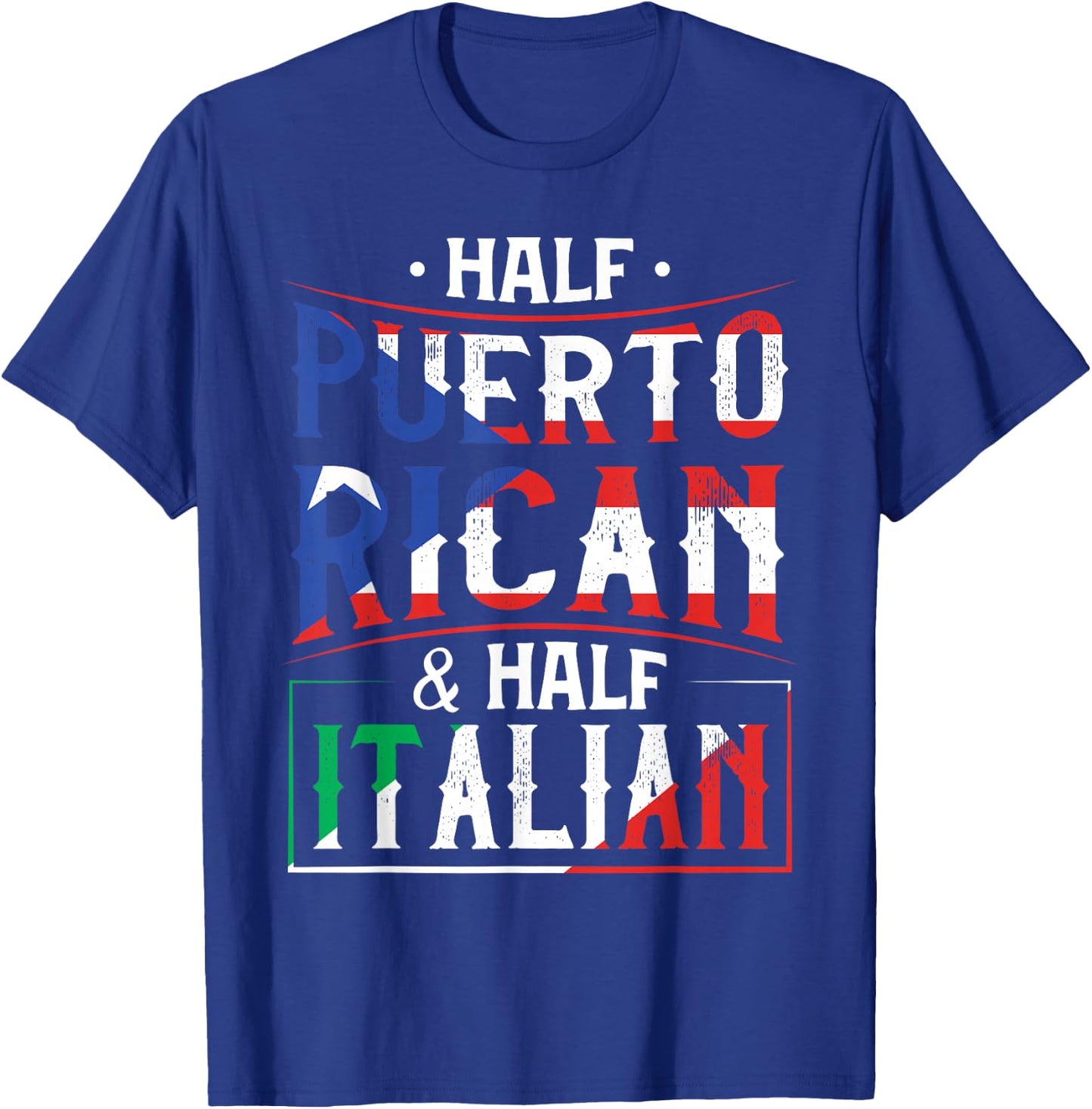 Half Puerto Rican And Half Italian Flag Heritage Roots T-Shirt - T-Shirt | Royal