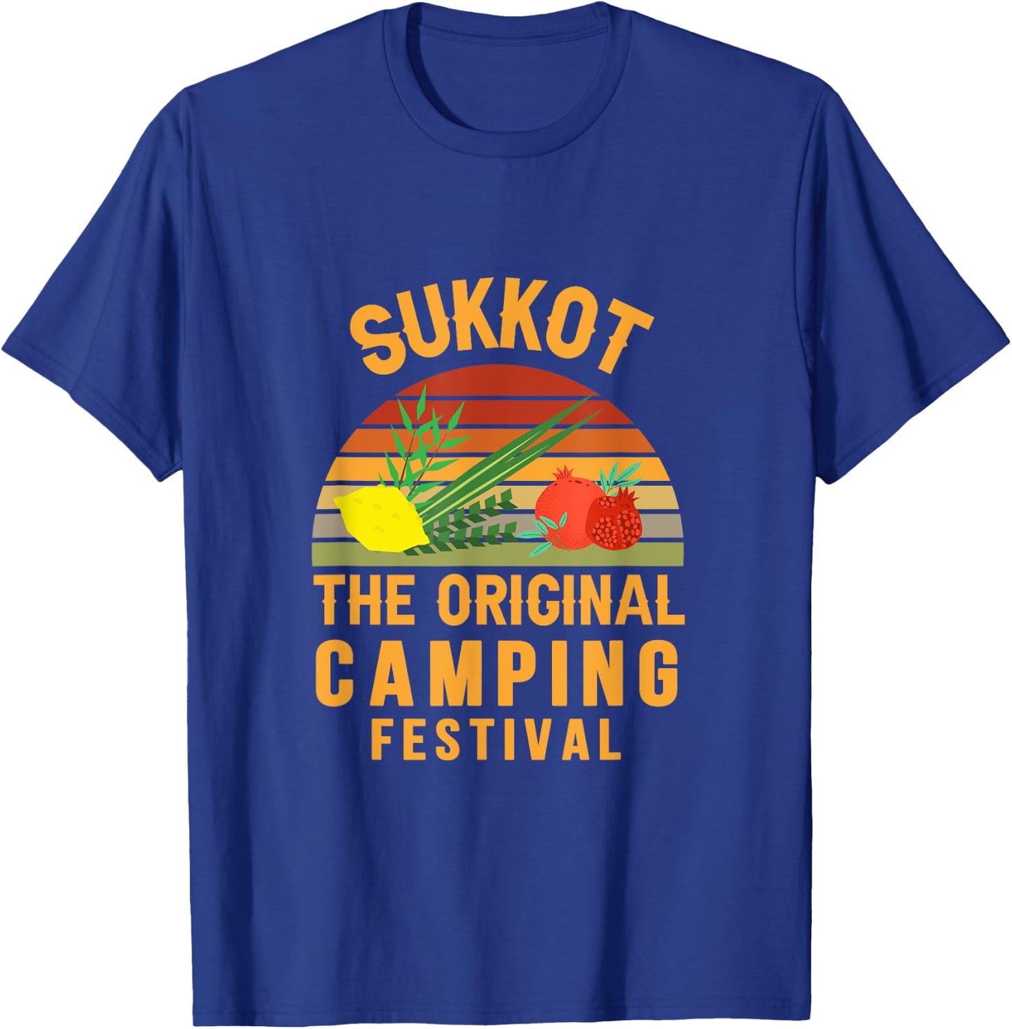 Sukkot The Original Camping Festival Sukkah Lulav Etrog T-Shirt - T-Shirt | Royal
