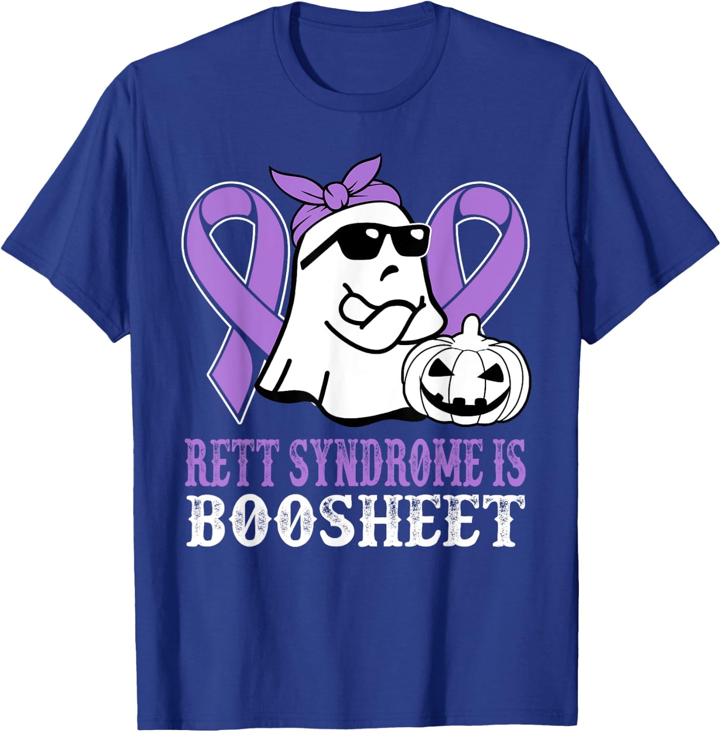 Rett Syndrome Is Boo Sheet Rett Syndrome Warrior Halloween T-Shirt - T-Shirt | Royal