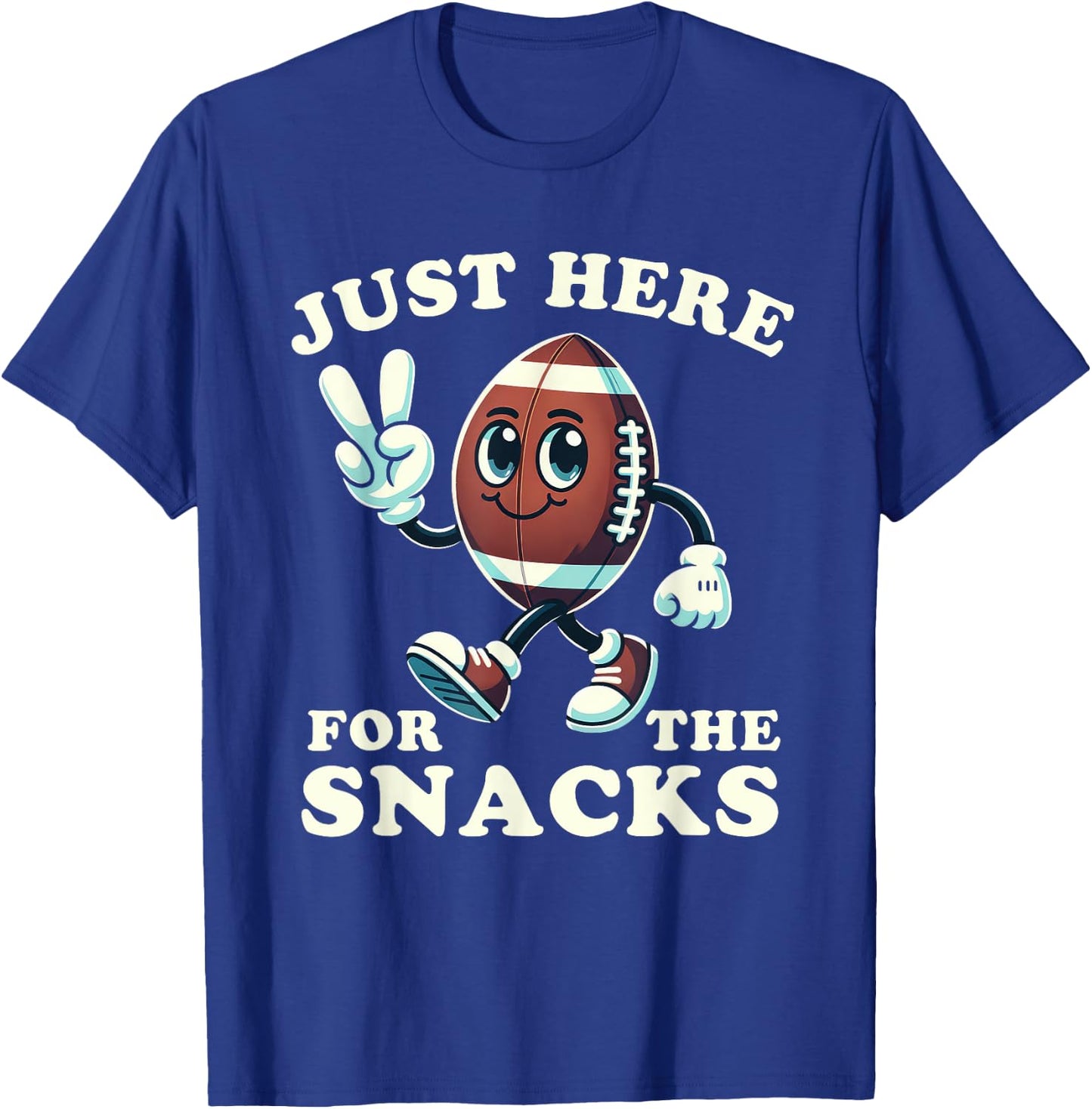 Football Just Here for the Snacks Funny Men Women Kids T-Shirt - T-Shirt | Royal