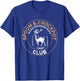 Spoon and Crockpot Club Killing Tomorrows Trophy Today T-Shirt - T-Shirt | Royal
