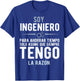 I'm an Engineer I'm Always Right In Spanish Funny Quote T-Shirt - T-Shirt | Royal