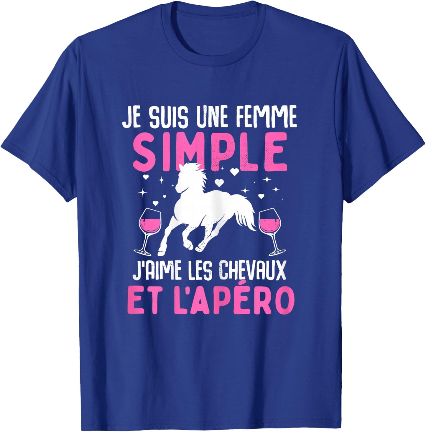 I am simple woman I love horses and aperitif horse , Black, Female X-Small T-Shirt - T-Shirt | Royal