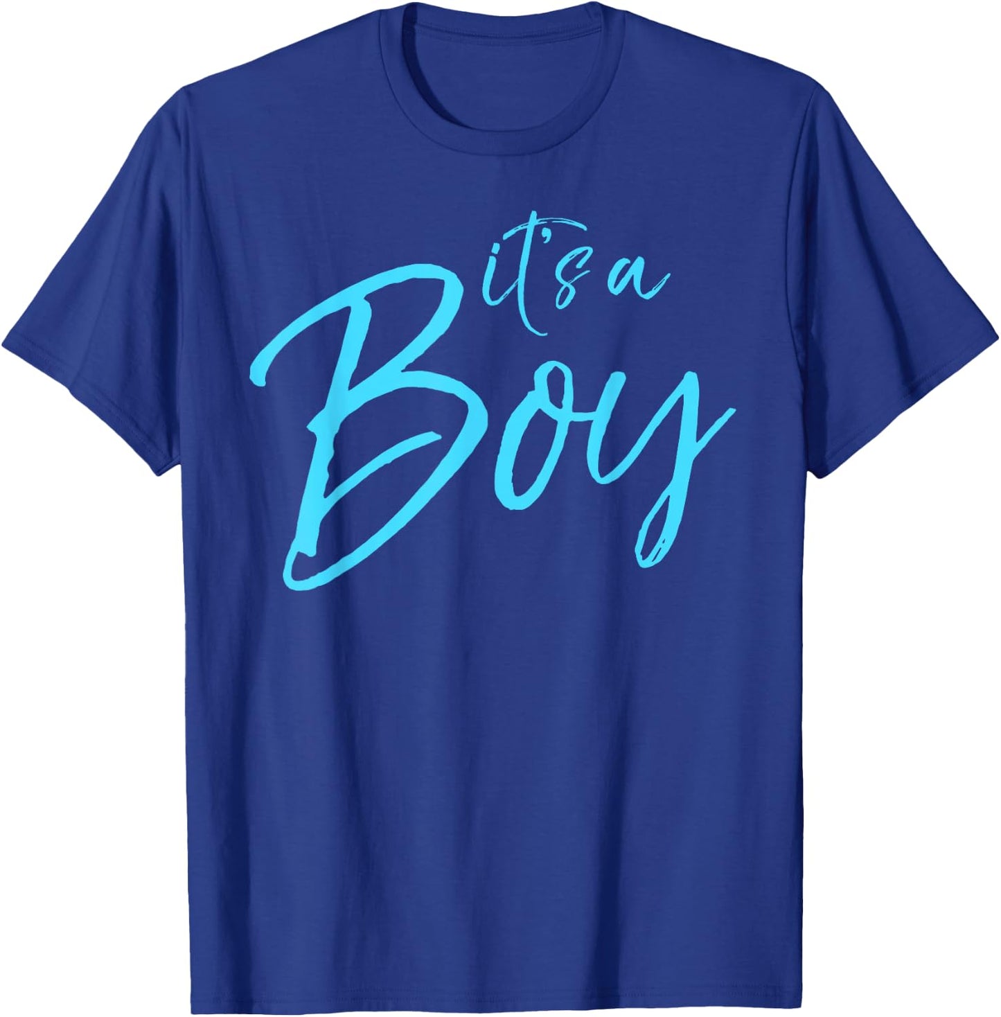 It's a Boy Shirt Fun Cute Blue Gender Reveal Pregnancy T-Shirt - T-Shirt | Royal