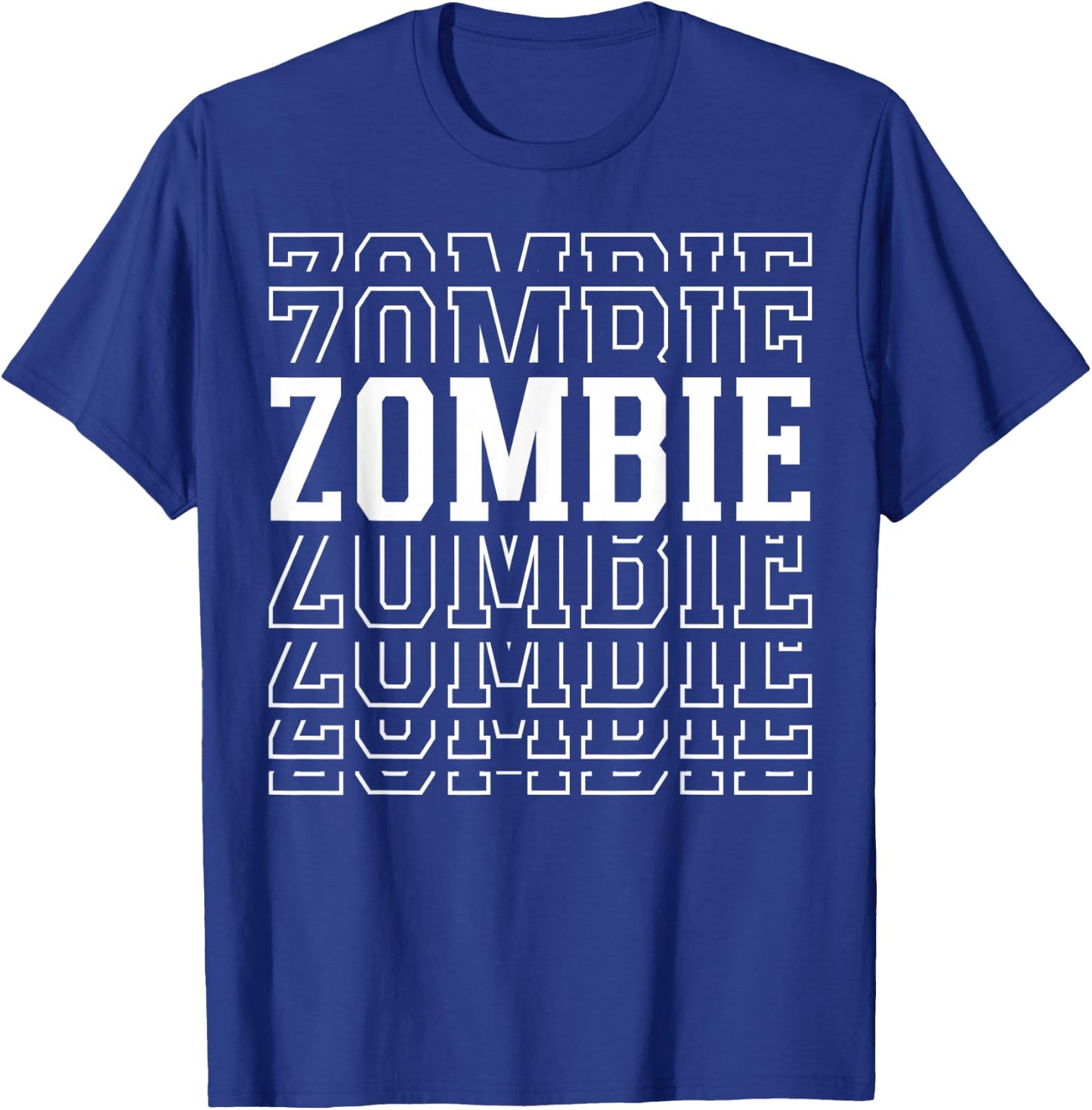 Zombie Layered Text Costume Horror Fan T-Shirt - T-Shirt | Royal