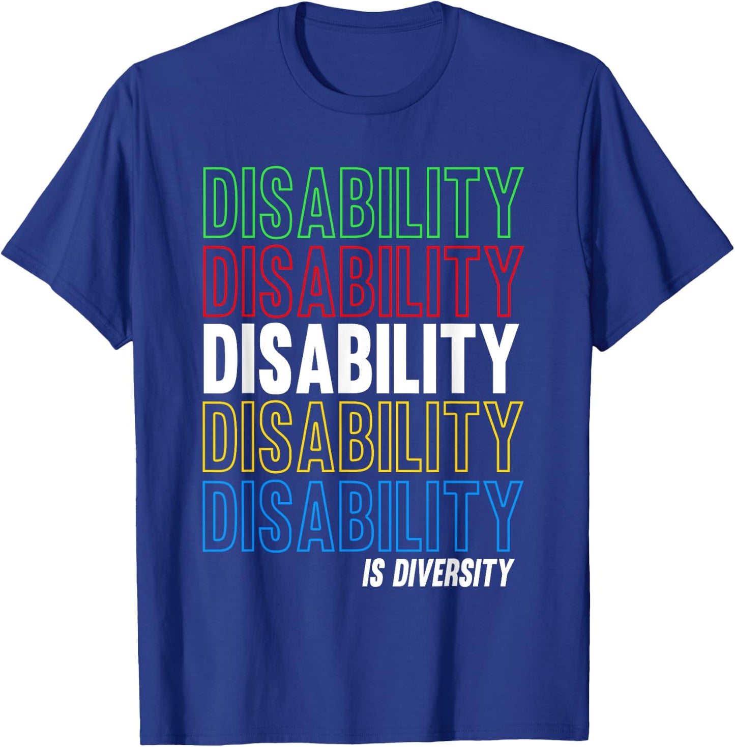 Le handicap, c'est la diversité - Disability Pride Month Wear T-Shirt - T-Shirt | Royal