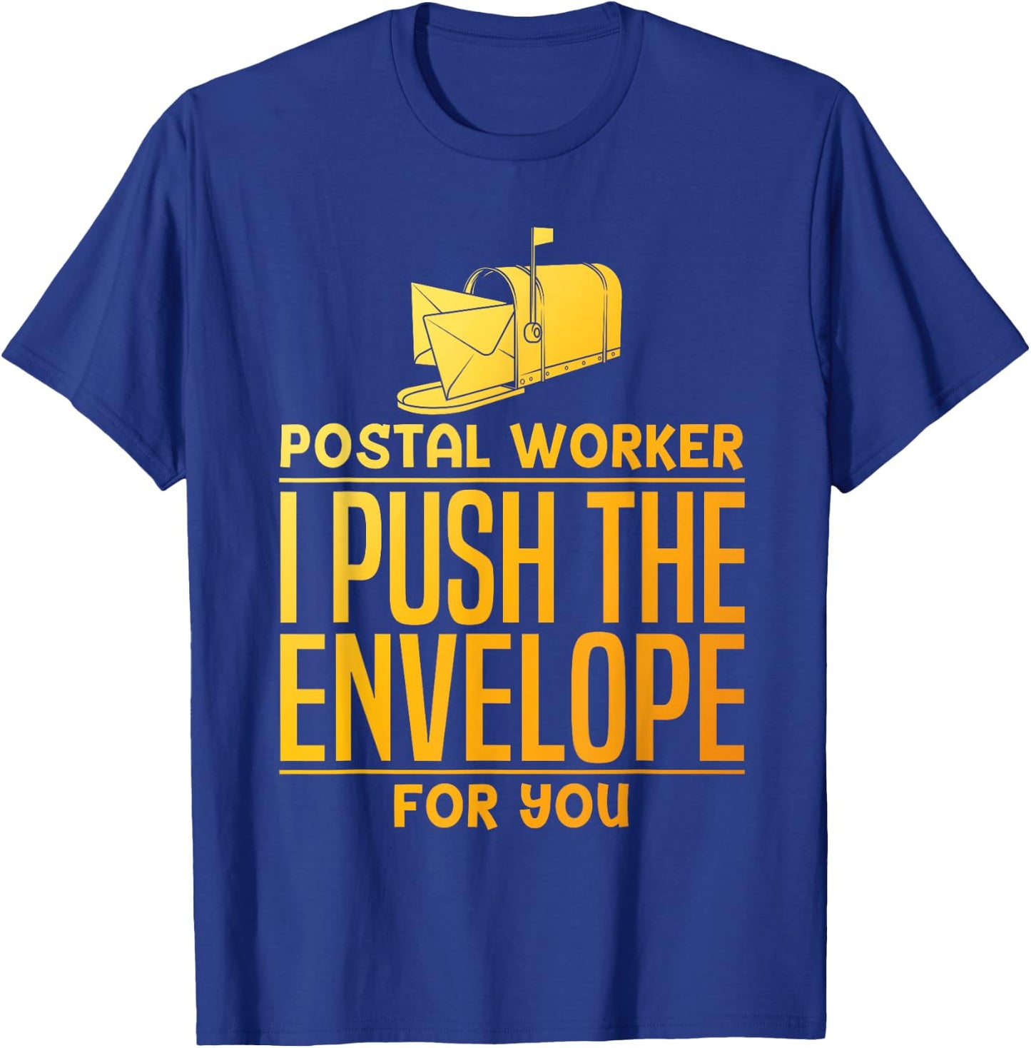 Funny Postal Worker Design Women Postmaster Mailman T-Shirt - T-Shirt | Royal