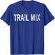 Vintage Trail Mix Distressed Hiking & Nature T-Shirt - T-Shirt | Royal