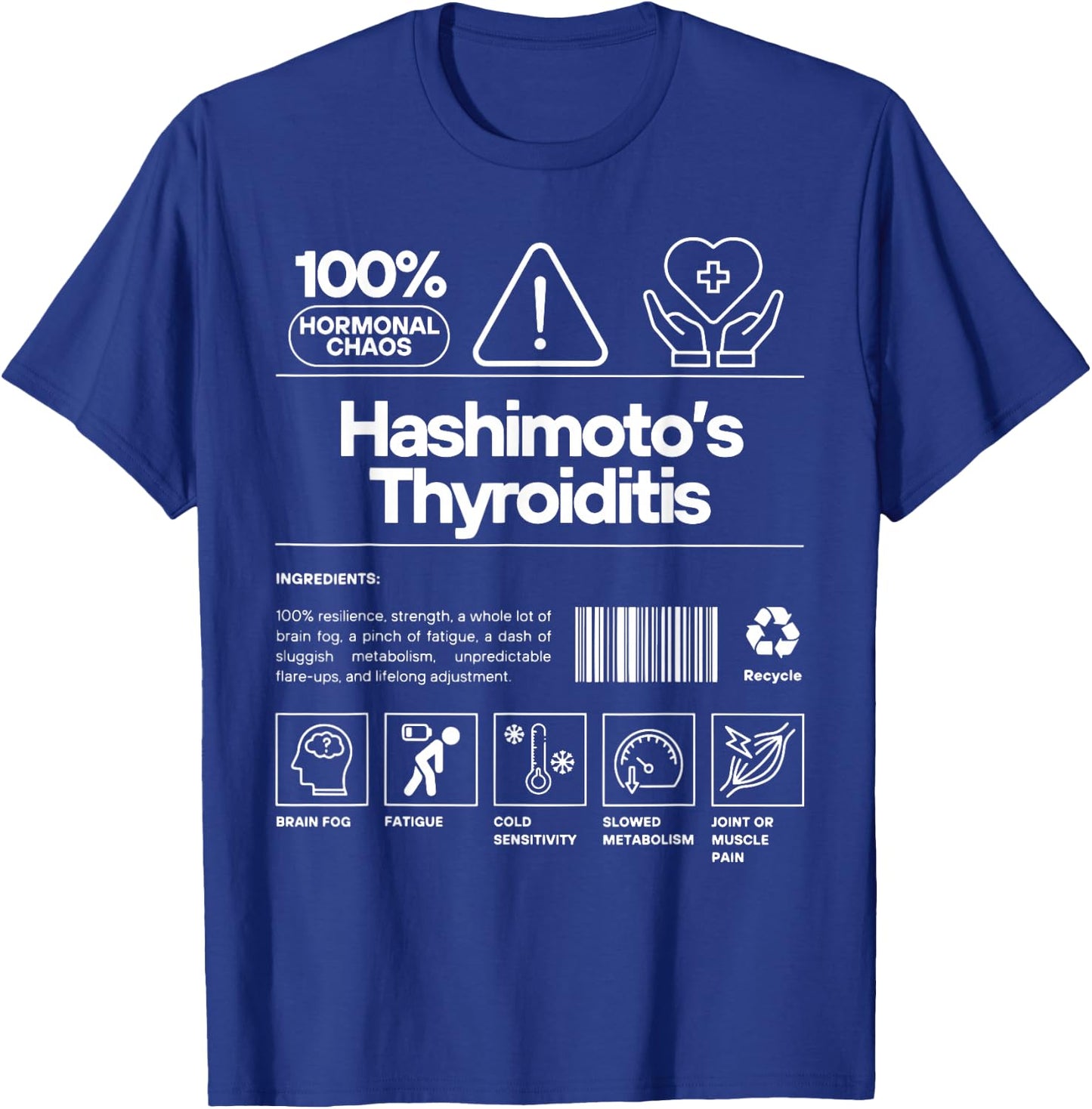 Hashimotos Thyroiditis Disease Thyroid Awareness Warrior T-Shirt - T-Shirt | Royal