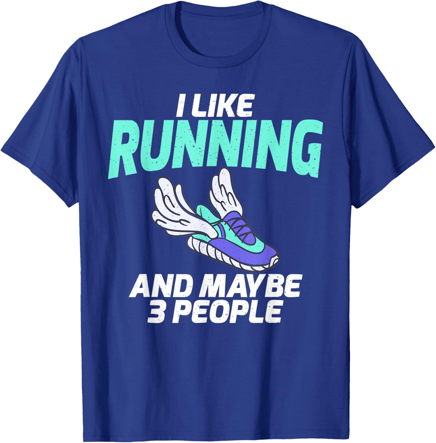 I like Running and maybe 3 People Marathon Runner T-Shirt - T-Shirt | Royal