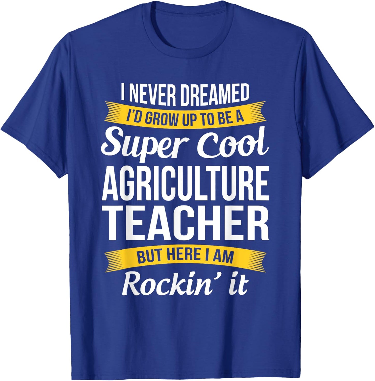 Agriculture Teacher Funny Gift Appreciation AG Teacher T-Shirt - T-Shirt | Royal