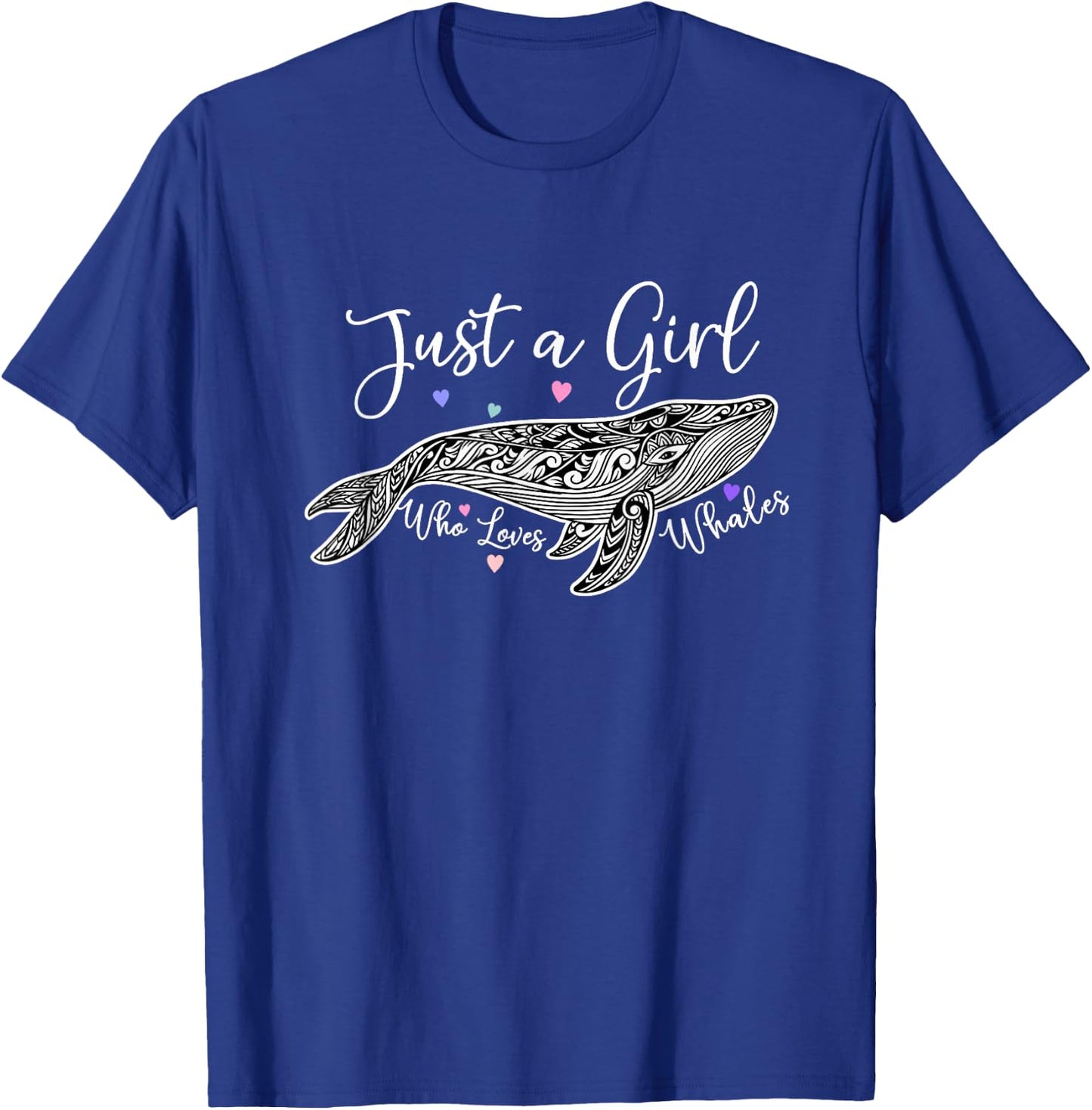 JUST A GIRL WHO LOVES WHALES cute design of Humpback Whale T-Shirt - T-Shirt | Royal