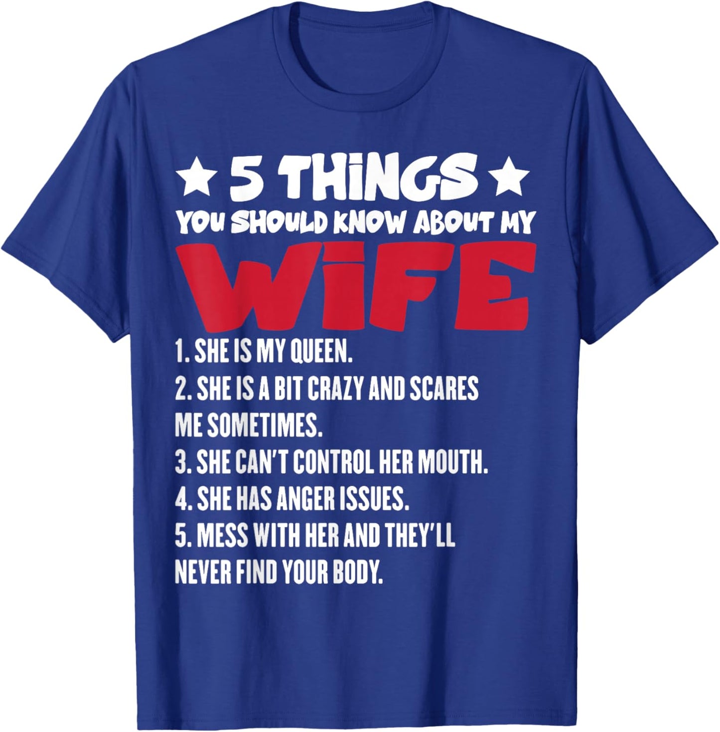 5 Things You Should Know About My Wife Funny Husband T-Shirt - T-Shirt | Royal