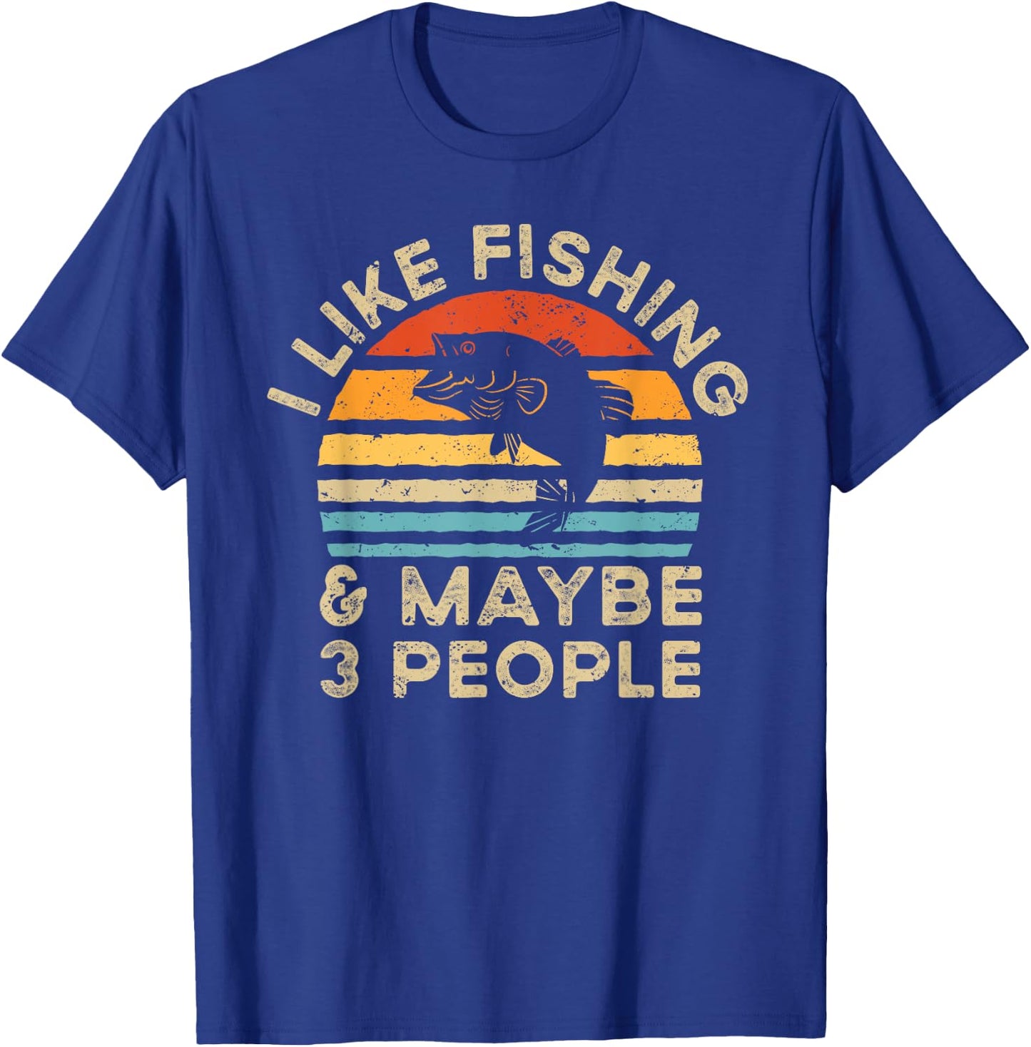 I Like Fishing And Maybe 3 People Retro Vintage T-Shirt - T-Shirt | Royal