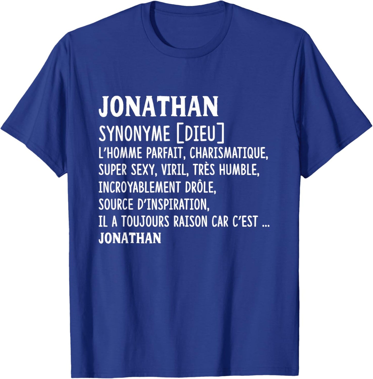 Man Humor Name Custom Jonathan Definition , Black, S T-Shirt - T-Shirt | Royal