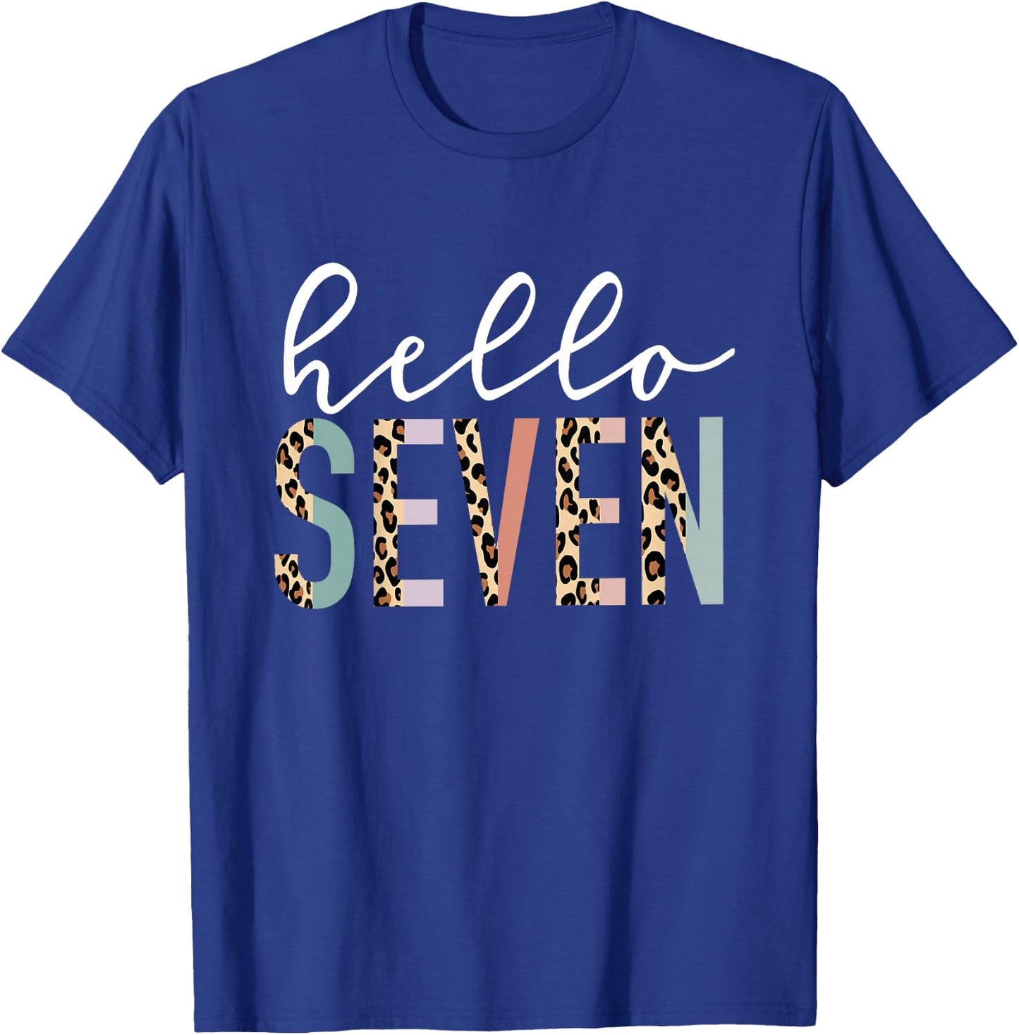 Hello Seven 7-Year-Old 7th Birthday Girl Leopard Print T-Shirt - T-Shirt | Royal