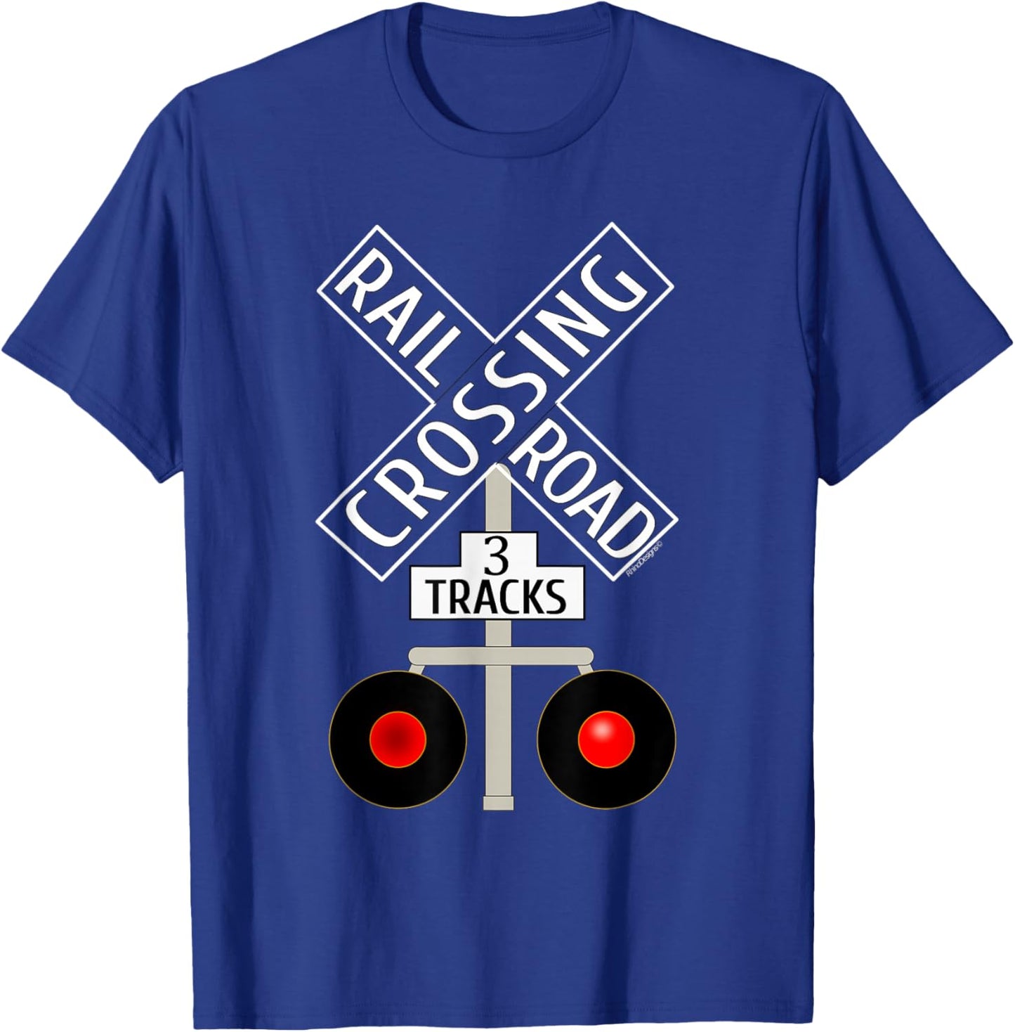 Train Railroad Crossing Lights tracks road sign T-Shirt - T-Shirt | Royal