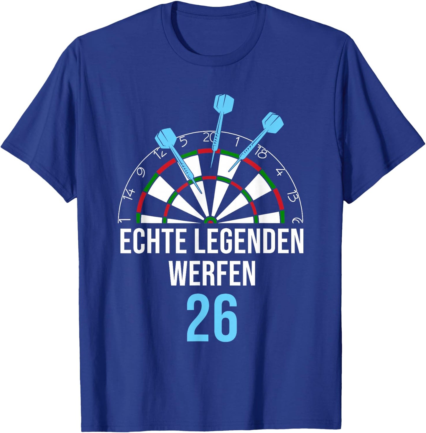 Real Legends Throw 26 Funny Dart Player Dart , black T-Shirt - T-Shirt | Royal