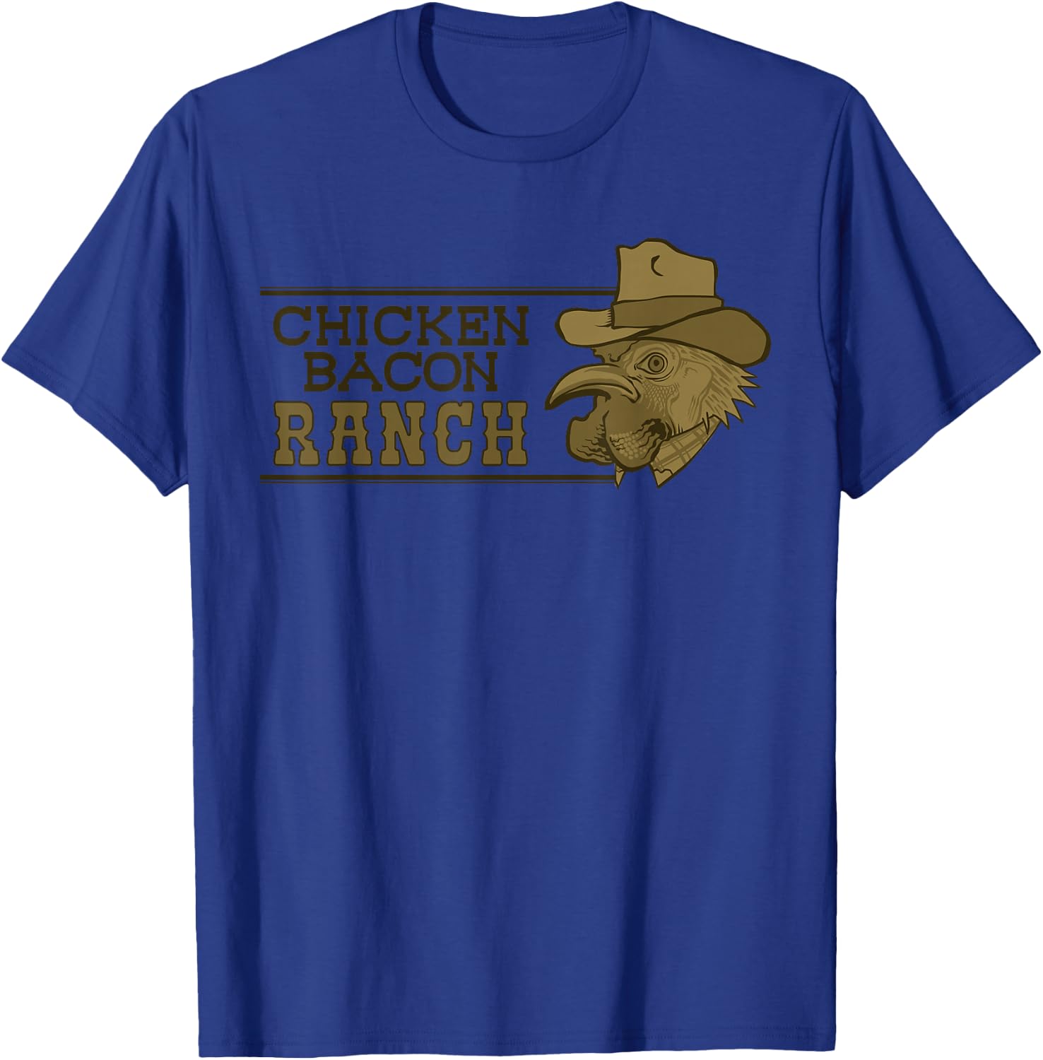 Chicken Bacon Ranch T-Shirt - T-Shirt | Royal