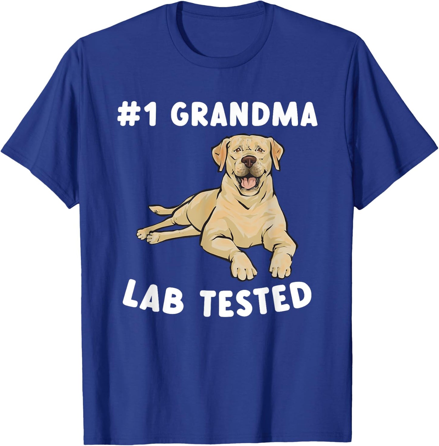 Yellow Labrador Retriever Grandma Yellow Lab Tested T-Shirt - T-Shirt | Royal
