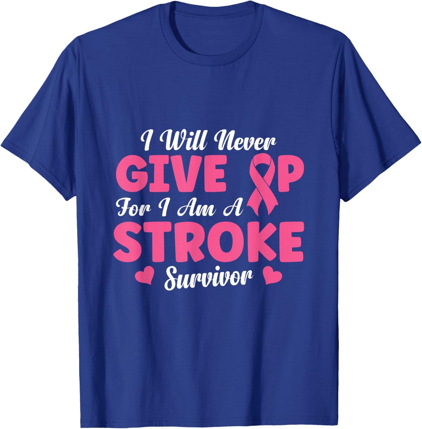 I am a Stroke Survivor T-Shirt - T-Shirt | Royal