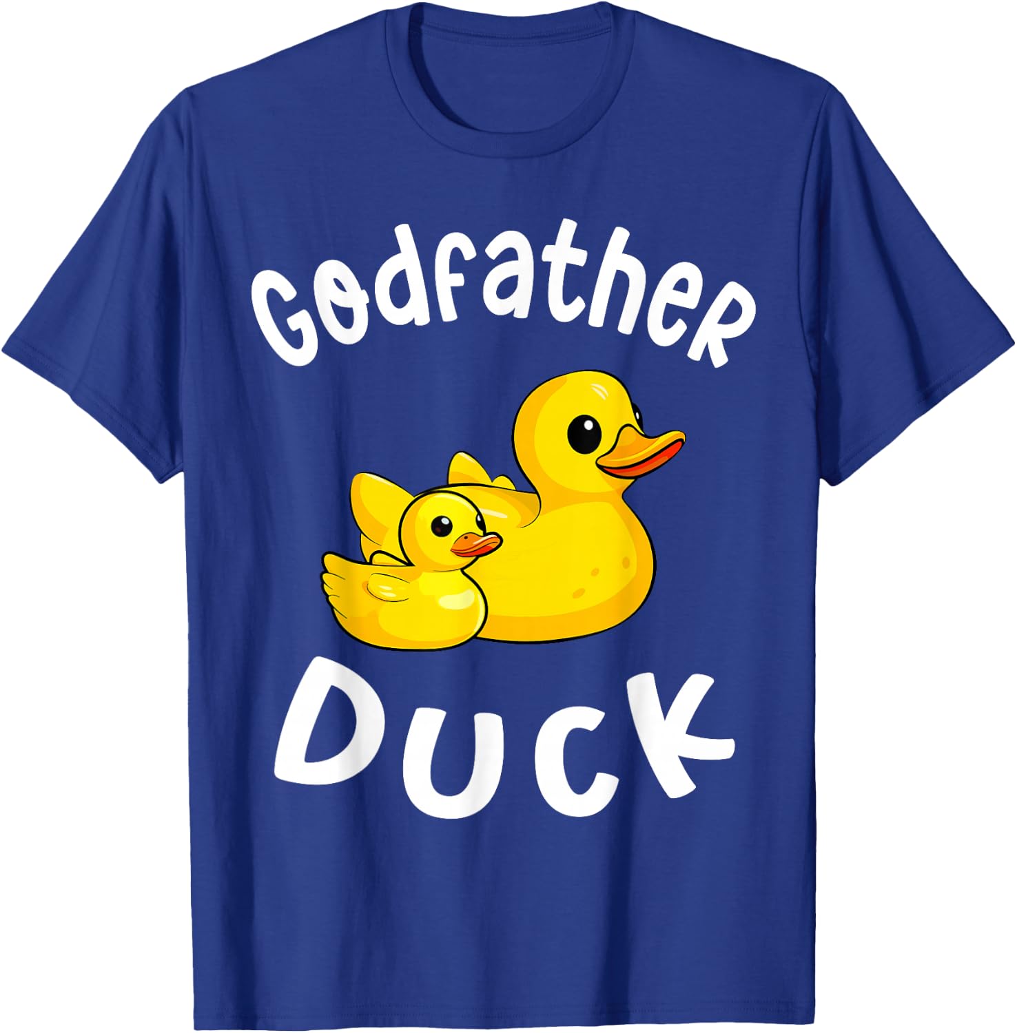 Godfather Duck Birthday Rubber Duck Kids Family Matching T-Shirt - T-Shirt | Royal